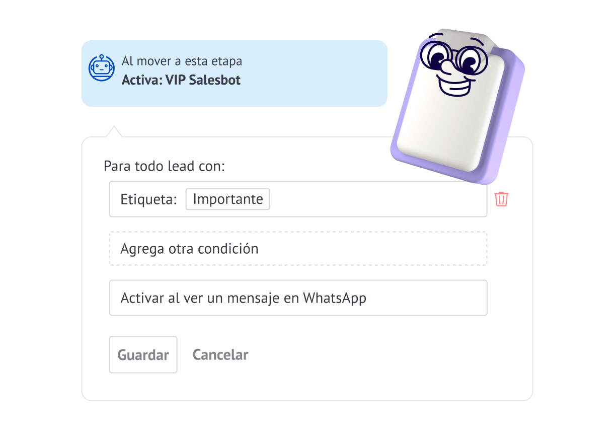 Configuración de condiciones para activar Salesbot al cambiar de etapa o recibir un mensaje.